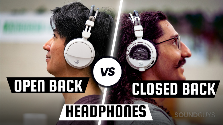Open back vs closed back headphones Which is right for you https://www.soundguys.com/open-back-vs-closed-back-headphones-12179/